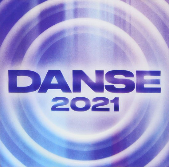 Cover for Danse 2021 / Various · Danse 2021 (CD) (2020)