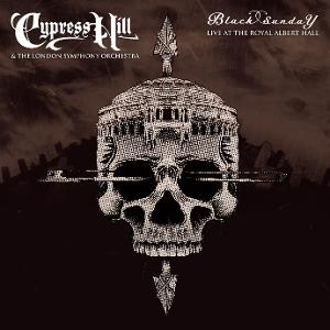 Cover for Cypress Hill &amp; London Symphony Orchestra · Black Sunday Live At The Royal Albert Hall (CD) (2025)