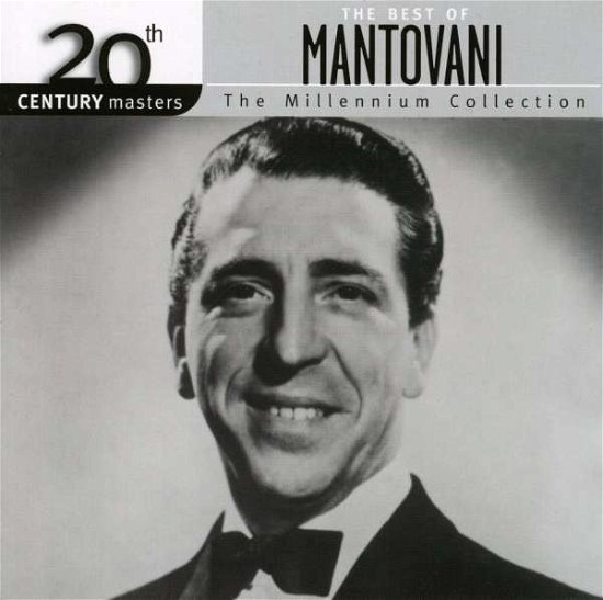 20th Century Masters - Mantovani - Música - UNIVERSAL - 0602498222652 - 30 de junio de 1990