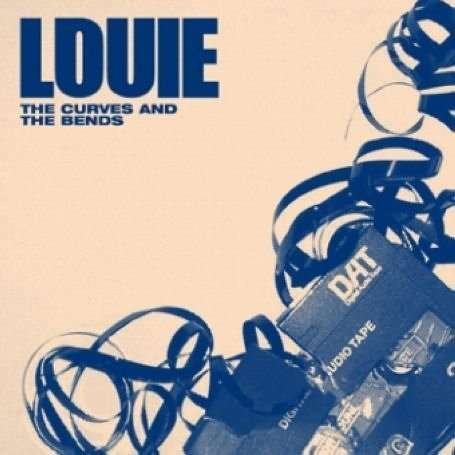 Cover for Louie · Curves &amp; the Bends (7&quot;) (2006)