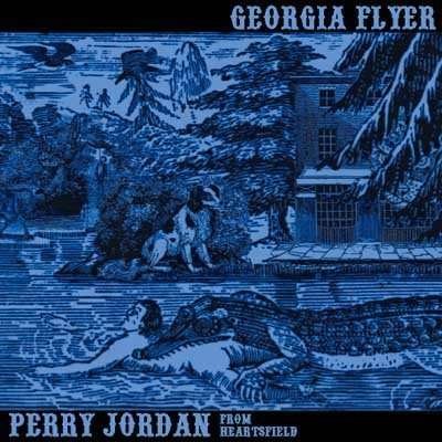 Georgia Flyer - Heartsfield / Perry Jordan - Musiikki - PLANET49 RECORDS - 0634479141652 - tiistai 5. heinäkuuta 2005