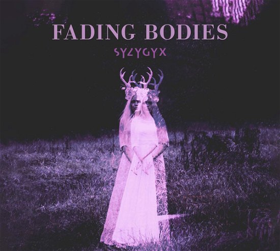 Cover for Syzygyx · Fading Bodies (CD) [Digipak] (2020)
