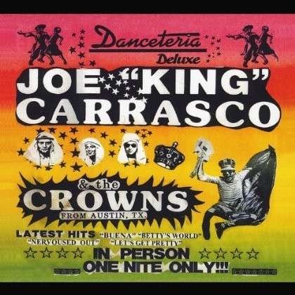 Danceteria Deluxe - Joe King Carrasco - Musik - CD Baby - 0700261331652 - 17. juni 2011