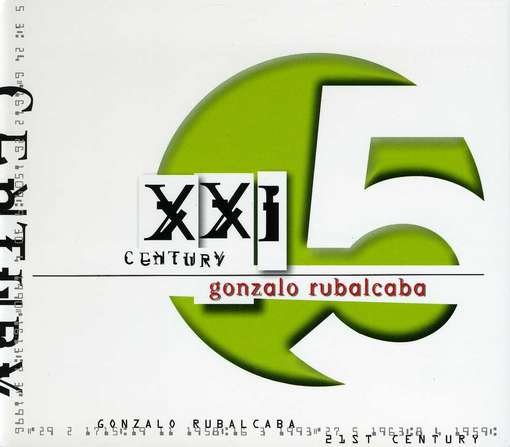X X I Century - Gonzalo Rubalcaba - Musiikki - 5PASSION - 0736211748652 - maanantai 9. heinäkuuta 2012