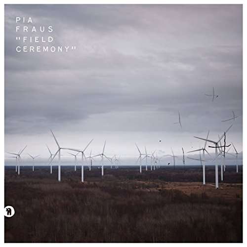 Cover for Pia Fraus · Field Ceremony (LP) (2017)
