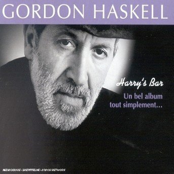 Cover for Gordon Haskell · Harry's Bar (CD) [Limited edition]