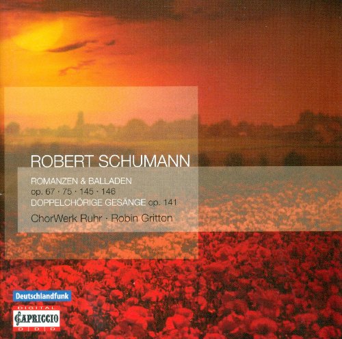 Cover for Schumann / Ruhr Chorwerk / Gritton · Romanzen Und Balladen / 4 Doppelchorige Gesange (CD) (2006)