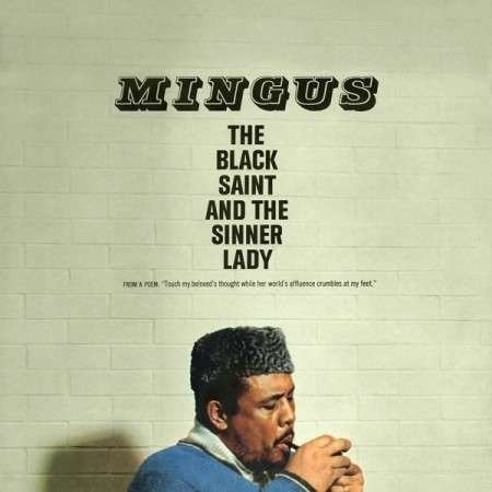 Cover for Charles Mingus · Black Saint and the Sinner Lady (LP) (2015)