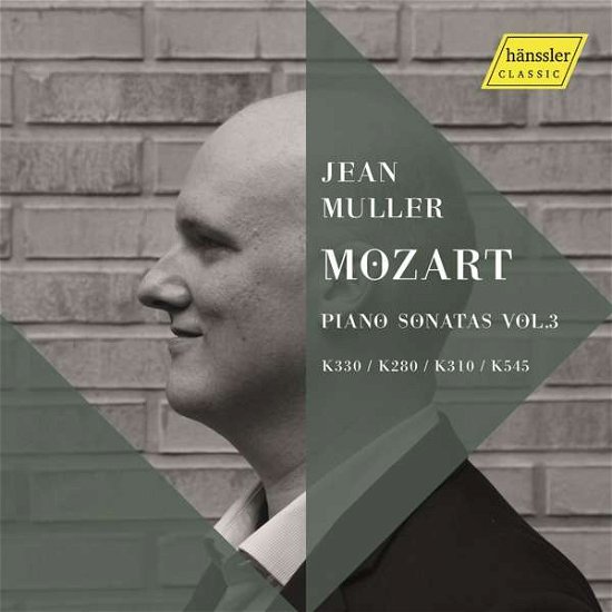 Mozart Piano Sonatas Vol.3 K330/ K280/k310 - Jean Muller - Musiikki - HANSSLER - 0881488200652 - perjantai 15. tammikuuta 2021