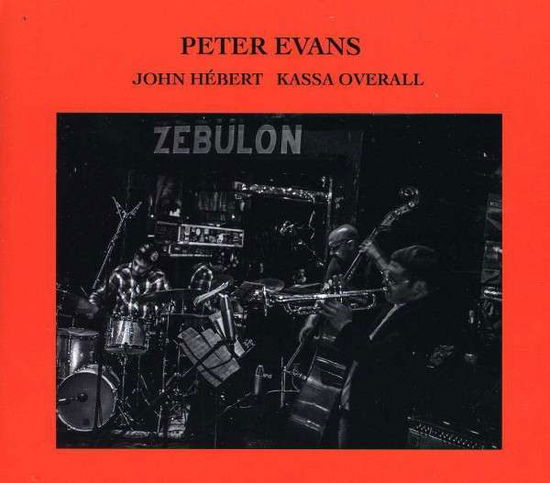 Cover for Peter Evans · Zebulon (CD) (2013)