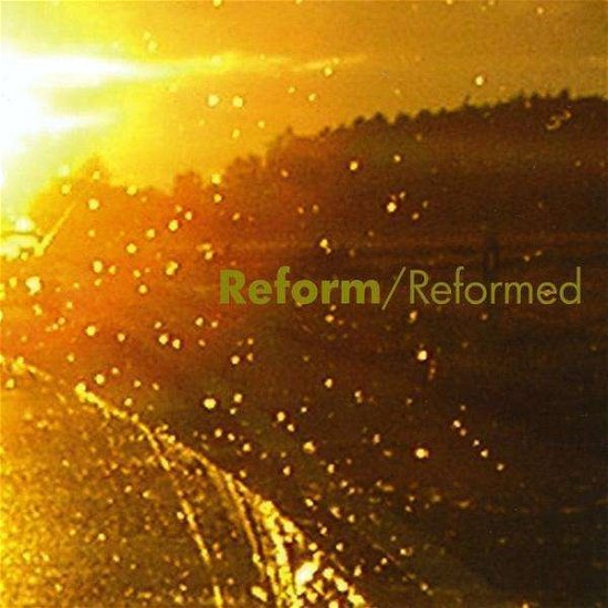 Cover for Reform · Reformed (CD) (2009)