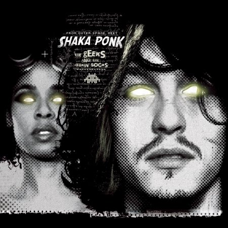 Cover for Shaka Ponk  · The Geeks And The Jerkin' Socks (LP) (2019)