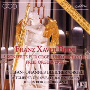 Brixi / Bleicher / Berger · 5 Concerts for Organ & Orch (CD) (2012)