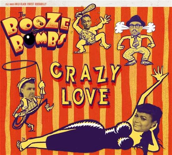 Cover for Booze Bombs · Crazy Love (CD) (2019)