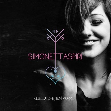Cover for Simonetta Spiri · Quella Che Non Vorrei (CD) (2013)