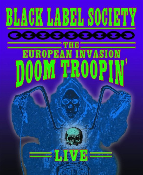 Cover for Black Label Society · The European Invasion - Doom Troopin Live (Blu-ray) (2022)