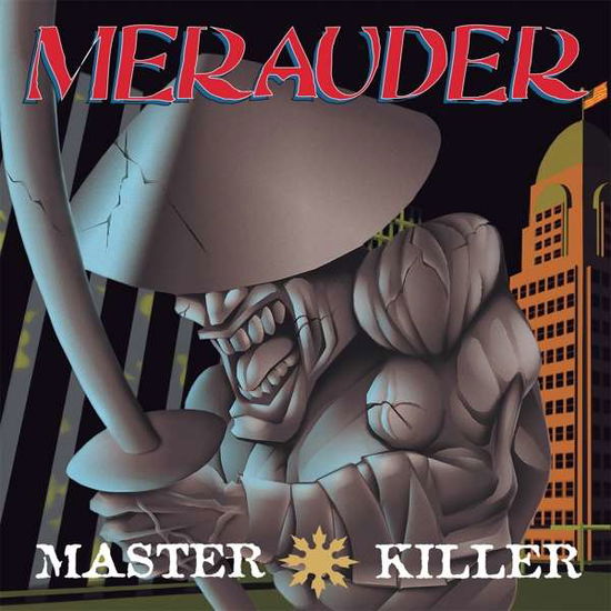 Master Killer - Merauder - Muzyka - REBELLION - 4059251449652 - 4 czerwca 2021