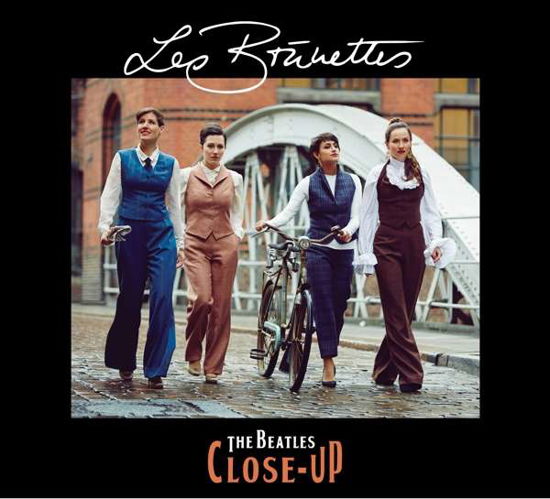 The Beatles Close-Up - Les Brunettes - Muzyka - HERZOG RECORDS - 4260109010652 - 4 sierpnia 2017