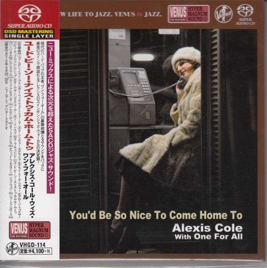 You'd Be So Nice to Come Home to - Alexis Cole - Muziek - VENUS RECORDS INC. - 4571292517652 - 18 november 2015