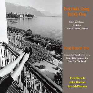 Everybody's Song But My Own - Fred Hersch - Muziek - CANYON - 4580051152652 - 23 juni 2023