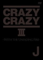 Cover for J · Crazy Crazy 3 (MDVD) [Japan Import edition] (2010)