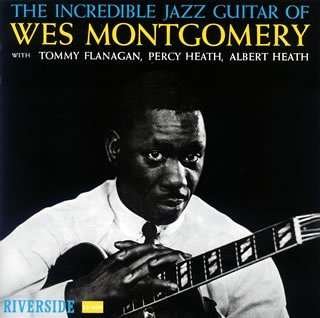 Cover for Wes Montgomery · Incredible Jazz Guitar of Wes Montgomery (CD) (2008)