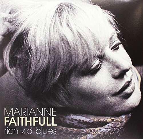 Rich Kid Blues - Marianne Faithfull - Musique - DEMON - 5014797895652 - 22 avril 2017