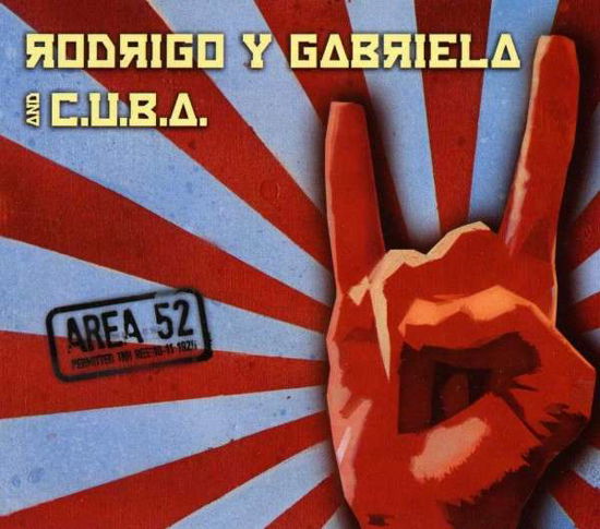 Cover for Rodrigo Y Gabriela &amp; Cuba · Area 52 (CD) (2012)
