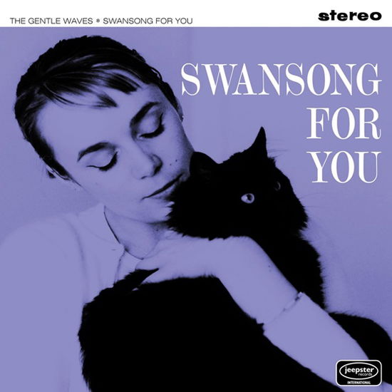 Swansong For You - The Gentle Waves - Musik - Jeepster - 5053760113652 - 20. April 2024