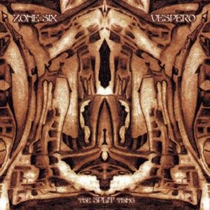 Cover for Zone Six / Vespero · Split Thing (CD) (2012)