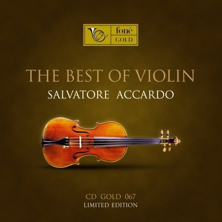 Cover for Accardo,salvatore / orchestra Da Camera Italiana · Best Of Violin (natural Sound Recording) (SACD) (2019)