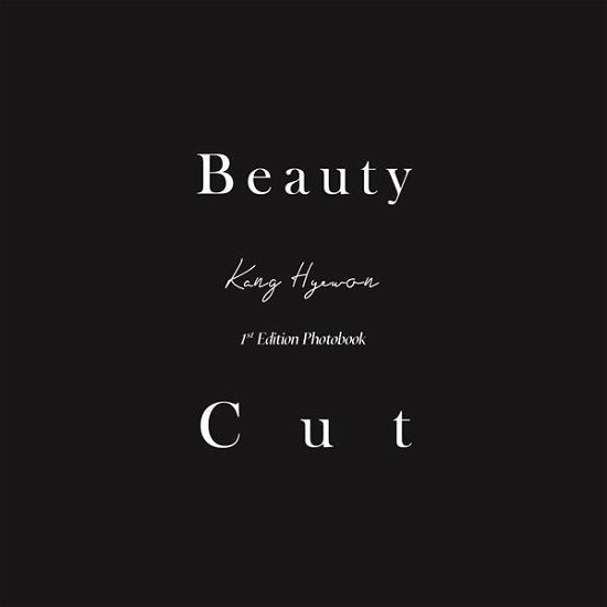 Beauty Cut (Type A) - Kang Hyewon - Books - 8D CREATIVE - 8809276933652 - July 9, 2021