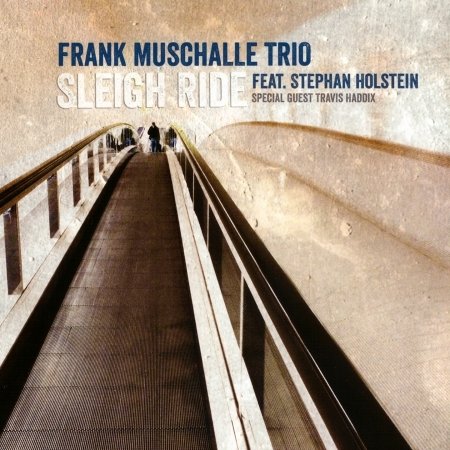 Frank Muschalle · Sleigh Ride (CD) (2014)