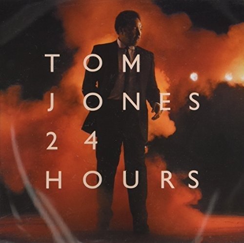 Cover for Tom Jones · 24 Hours (CD) (2009)