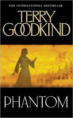 Cover for Terry Goodkind · Phantom (Paperback Bog) (2007)