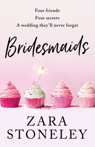 Cover for Zara Stoneley · Bridesmaids - The Zara Stoneley Romantic Comedy Collection (Paperback Book) (2019)