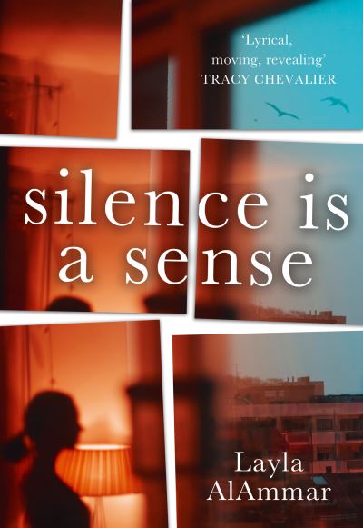 Cover for Layla AlAmmar · Silence is a Sense (Hardcover Book) (2021)