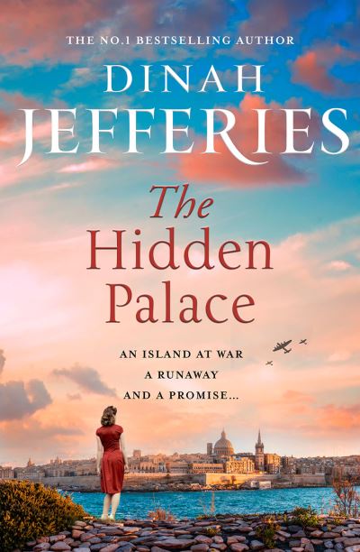 Cover for Dinah Jefferies · The Hidden Palace (Hardcover Book) (2022)