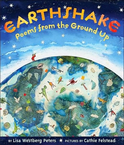 Cover for Lisa Westberg Peters · Earthshake: Poems from the Ground Up (Hardcover Book) (2003)