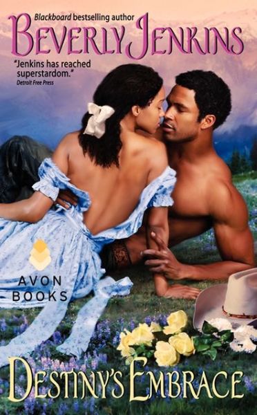 Cover for Beverly Jenkins · Destiny's Embrace - Destiny Trilogy (Paperback Bog) (2013)