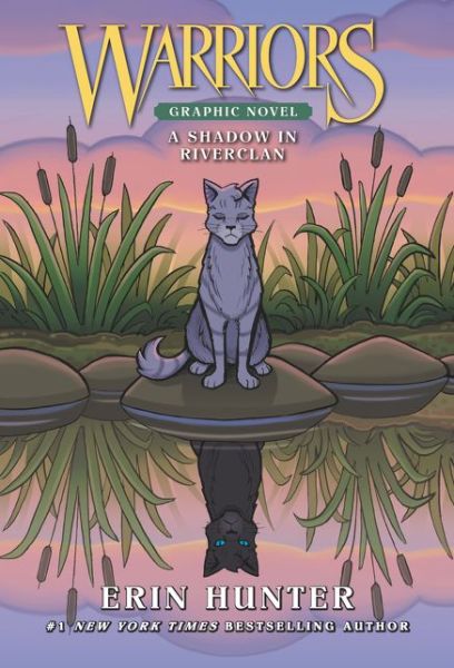 Warriors: A Shadow in RiverClan - Warriors Graphic Novel - Erin Hunter - Books - HarperCollins Publishers Inc - 9780062946652 - June 11, 2020