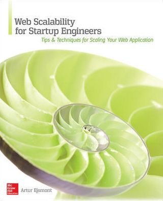 Cover for Artur Ejsmont · Web Scalability for Startup Engineers (Paperback Bog) [Ed edition] (2015)