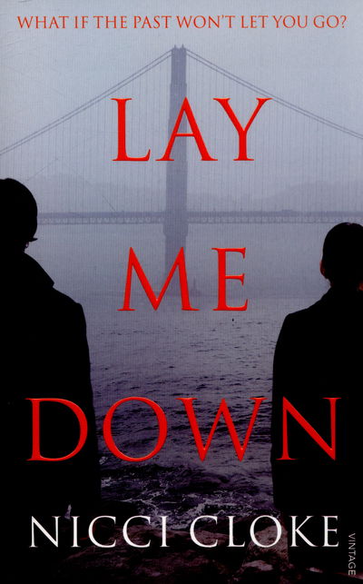 Cover for Nicci Cloke · Lay Me Down (Paperback Book) (2015)