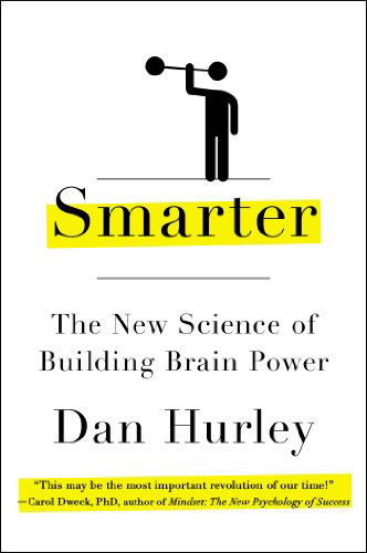 Cover for Dan Hurley · Smarter: the New Science of Building Brain Power (Paperback Book) (2014)