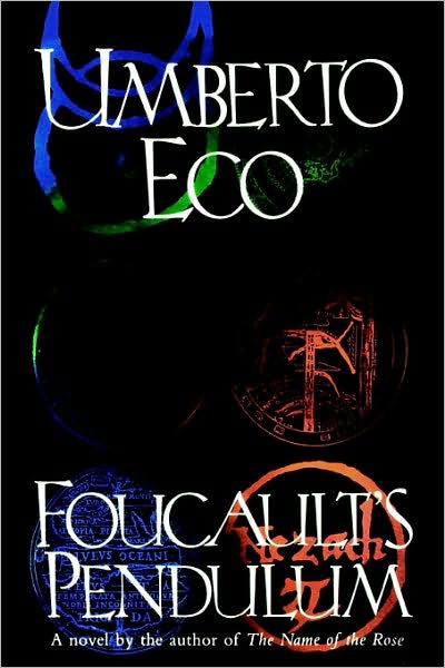 Cover for Umberto Eco · Foucault's Pendulum (Innbunden bok) [1st Trade Ed edition] (1989)