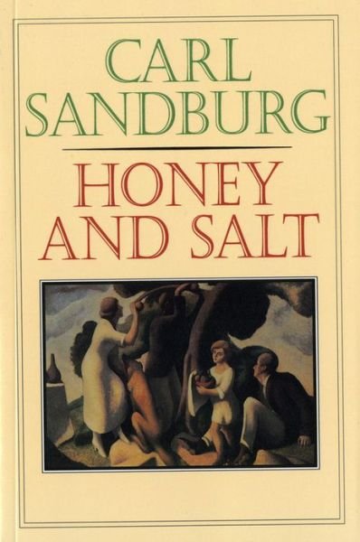 Cover for Carl Sandburg · Honey and Salt (Paperback Book) [Edition Unstated edition] (1967)