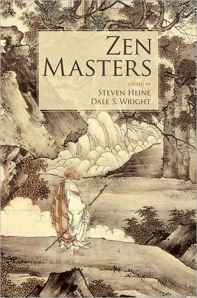 Zen Masters - Heine, Steven (, Florida International University) - Kirjat - Oxford University Press Inc - 9780195367652 - torstai 20. toukokuuta 2010