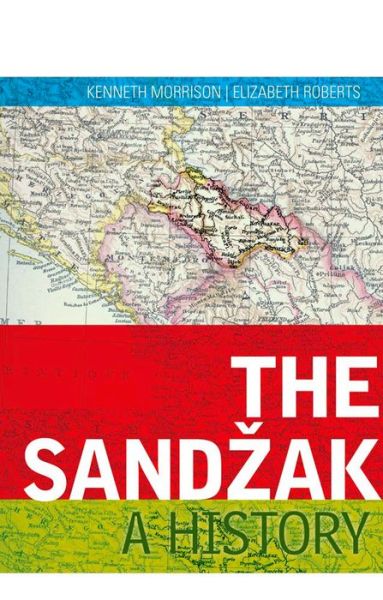 Cover for Elizabeth Roberts · The Sand%zak: a History (Hardcover Book) (2013)