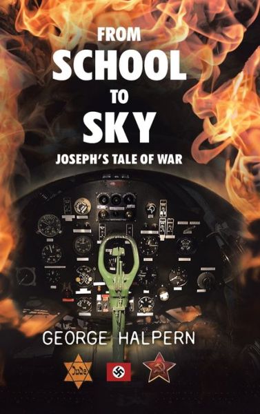 Cover for George Halpern · From School to Sky (Hardcover Book) (2021)