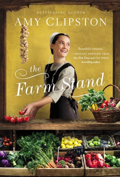 Cover for Amy Clipston · The Farm Stand - An Amish Marketplace Novel (Paperback Book) (2022)